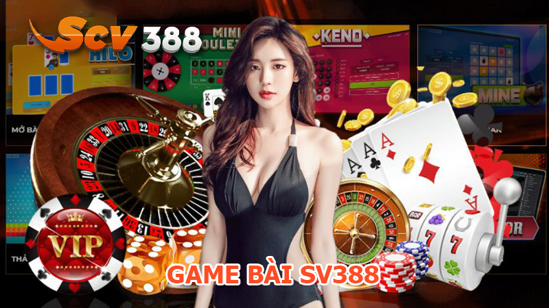 Game Bài Sv388 - Sòng bài online cùng Dealer sexy